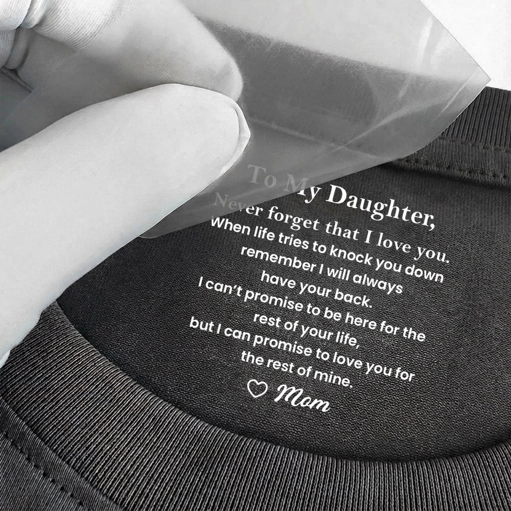 Personalized Classic Tee With To My Daughter Love Message, Minimal Text Design, Unique Gift From Mom - Image 2