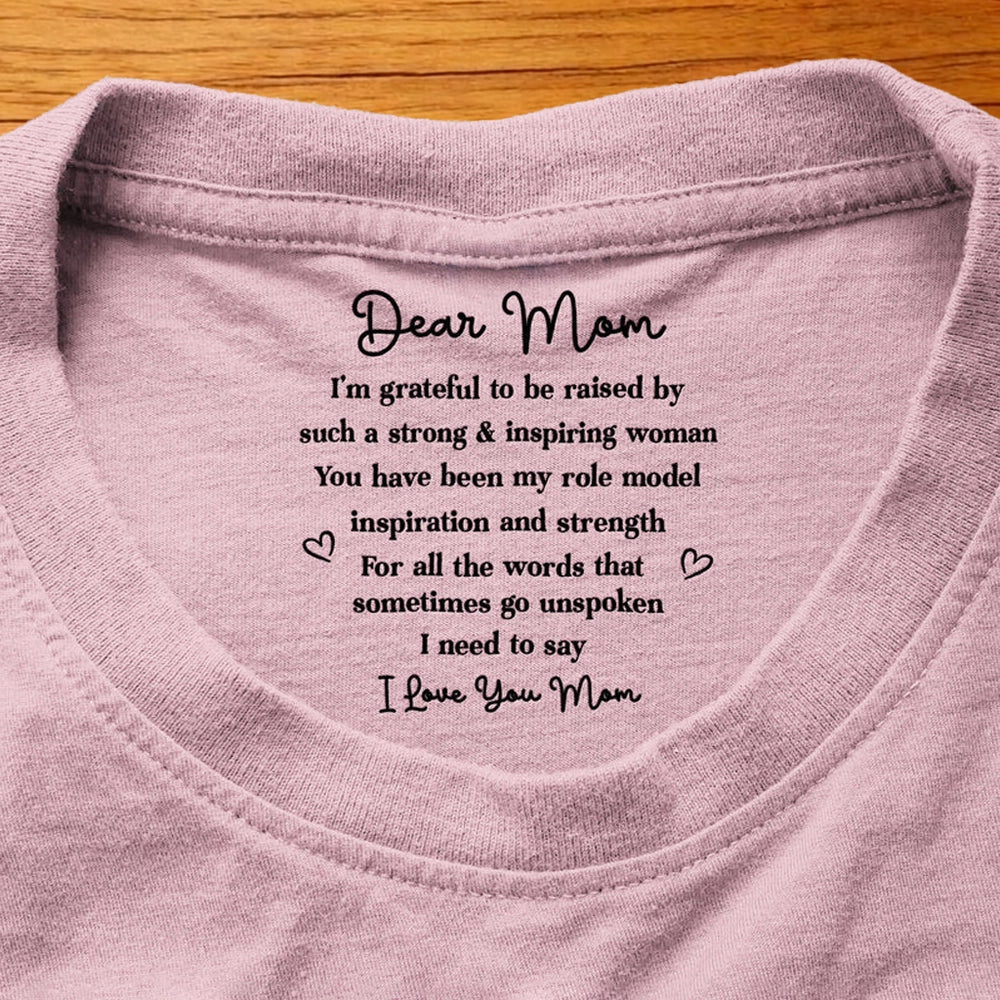 Personalized Dear Mom Classic Tee with Gratitude Quote - Unique Mother's Day Gift for Mom