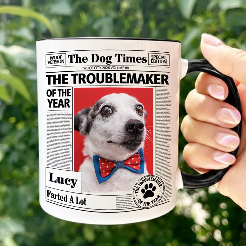 Personalized Dog Times Style Ceramic Mug - The Troublemaker Of The Year Funny Coffee Gift For Dog Mom - Image 4