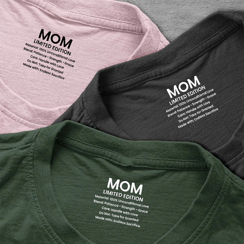 Personalized Mom Care Label Classic Tee, Limited Edition Message, Sweet Gift for Mom for Mother's Day or Birthday - Image 4