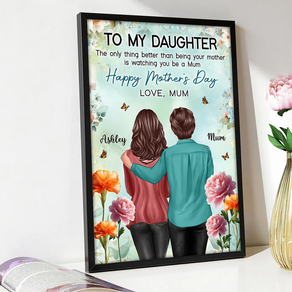 To My Daughter Happy Mother's Day Poster, Mom and Daughter Hugging from Behind Floral Wall Art, Personalized Gift - Image 2