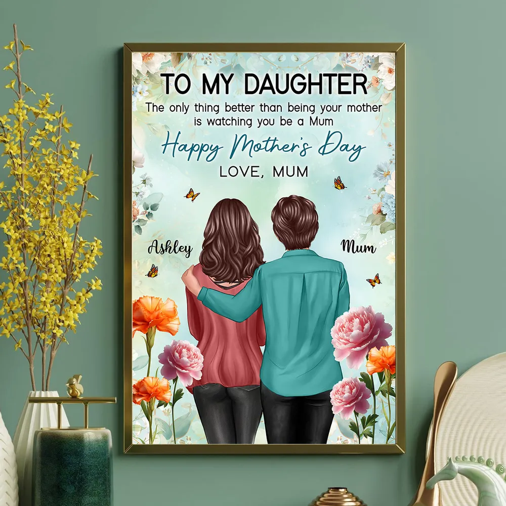 To My Daughter Happy Mother's Day Poster, Mom and Daughter Hugging from Behind Floral Wall Art, Personalized Gift - Image 3