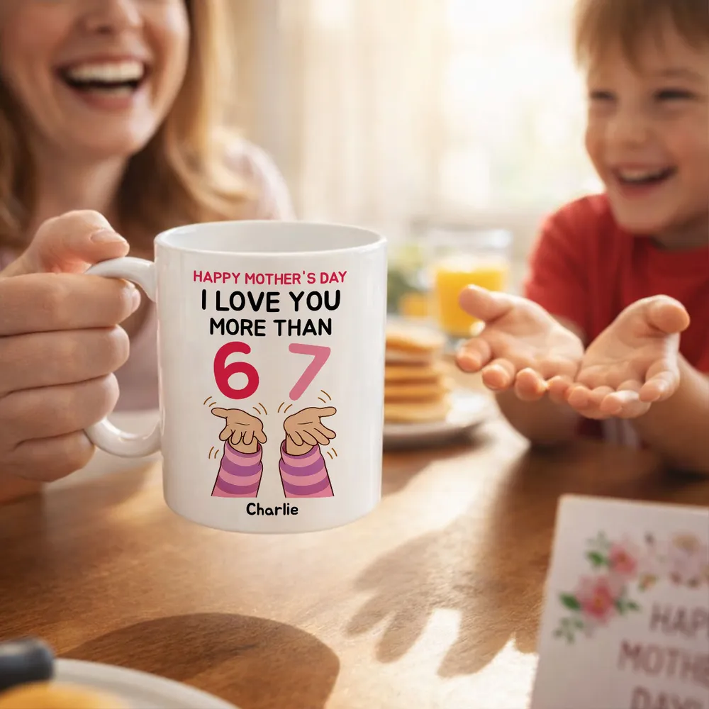 Personalized Mother's Day Mug, I Love You More Than 6 7 Cute Hands Design, Unique Gift for Mom - Image 7