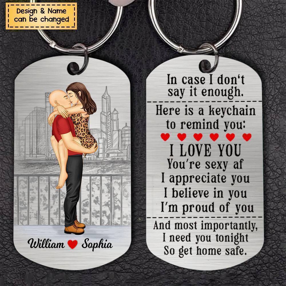 I Need You Tonight So Get Home Safe - Custom Stainless Steel Keychain - Romantic Gift for Couples - Perfect for Valentine's & Anniversaries - Image 4