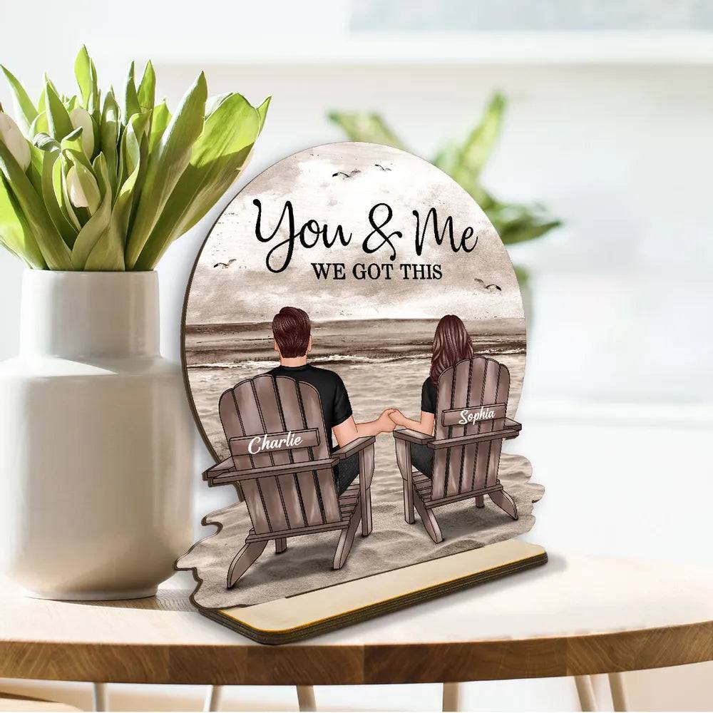 You & Me We Got This Couple Back View Sitting At Beach Landscape Personalized Standing Wooden Plaque - Image 4