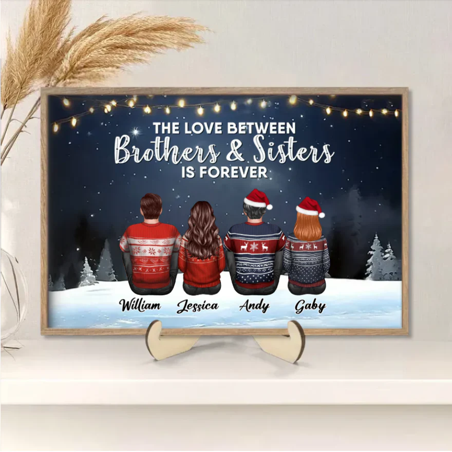 Family - The Love Between Brothers And Sisters Is Forever - Personalized Plaque or Keychain or Ornament or Poster - Image 2
