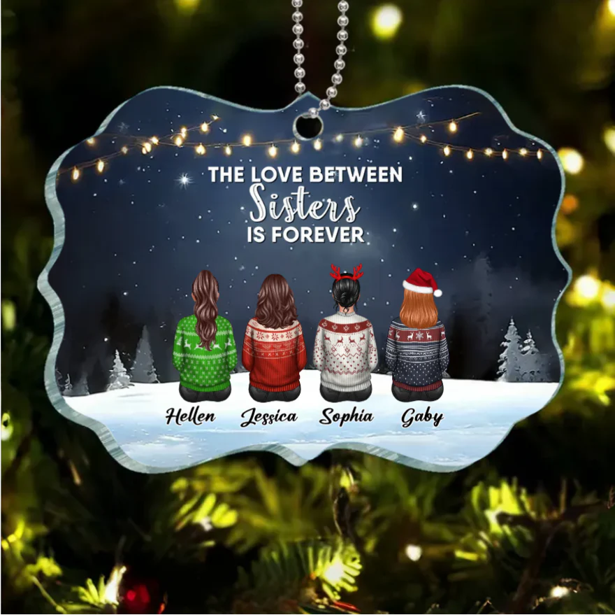 Sister - The Love Between Sisters Is Forever - Personalized Keychain or Ornament or Poster or Plaque - Image 3