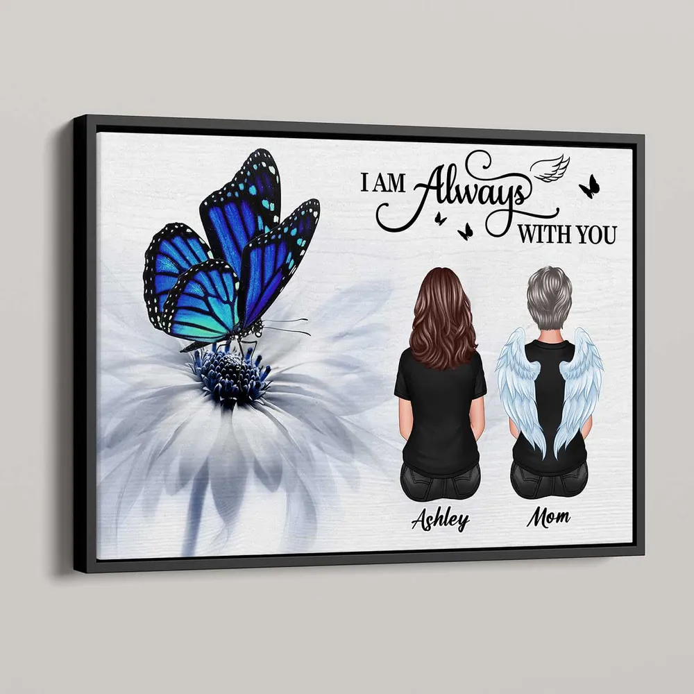 Butterfly I Am Always With You Memorial Personalized Poster or Plaque or Keychain or Ornament - Image 2