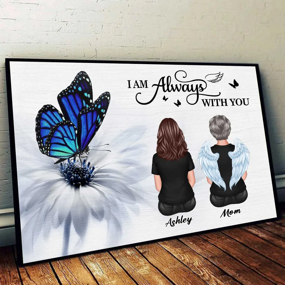 Butterfly I Am Always With You Memorial Personalized Poster or Plaque or Keychain or Ornament - Image 3