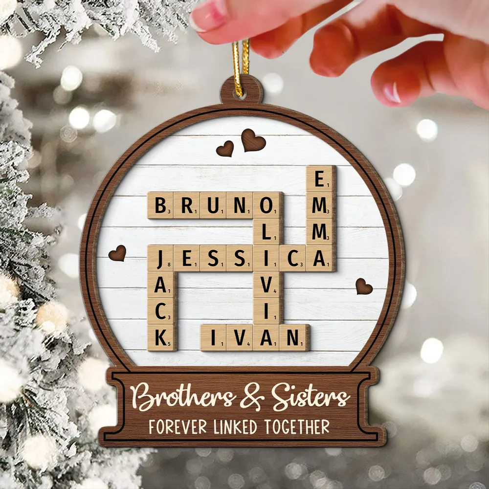 Snow Globe Brothers & Sisters Forever Linked Together Crossword Puzzle Art Personalized 2-Layer Wooden Ornament, Custom Scrabble Name Keepsake - Image 2