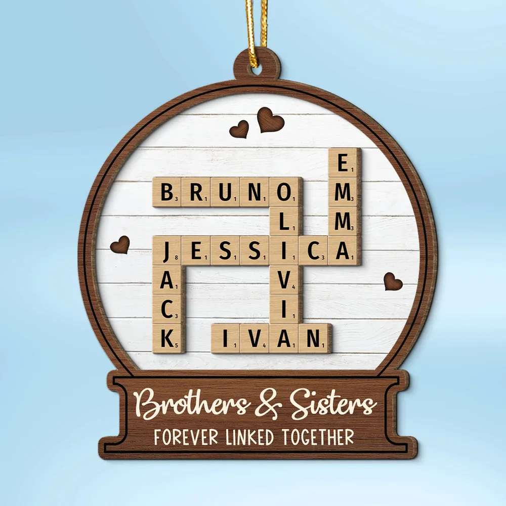 Snow Globe Brothers & Sisters Forever Linked Together Crossword Puzzle Art Personalized 2-Layer Wooden Ornament, Custom Scrabble Name Keepsake - Image 3