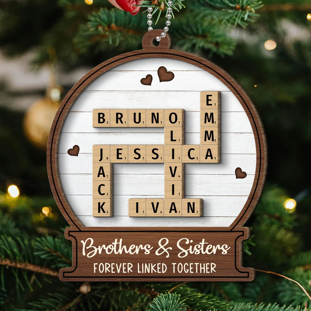Snow Globe Brothers & Sisters Forever Linked Together Crossword Puzzle Art Personalized 2-Layer Wooden Ornament, Custom Scrabble Name Keepsake - Image 6
