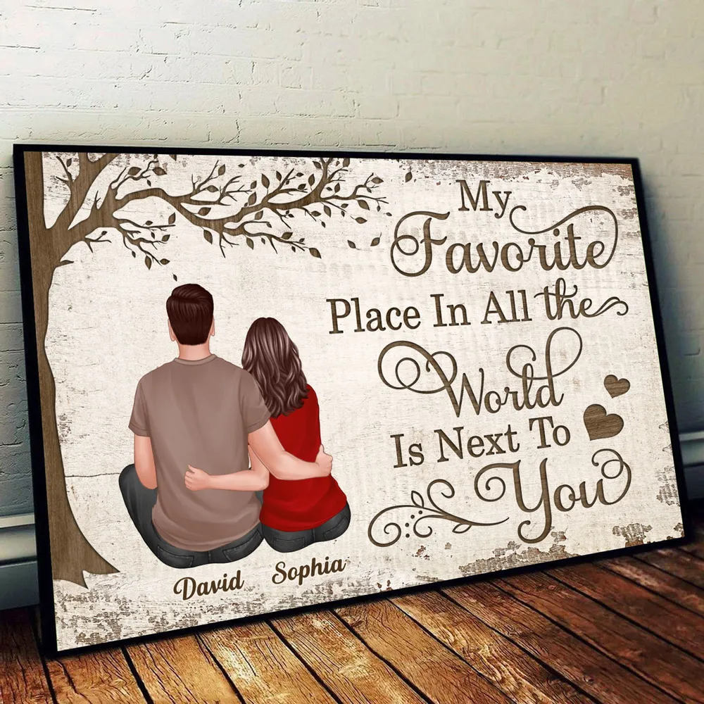 Personalized Poster/Canvas - My Favorite Place In All the World Is Next To You - Valentine's Day Gift for Couples - Image 5