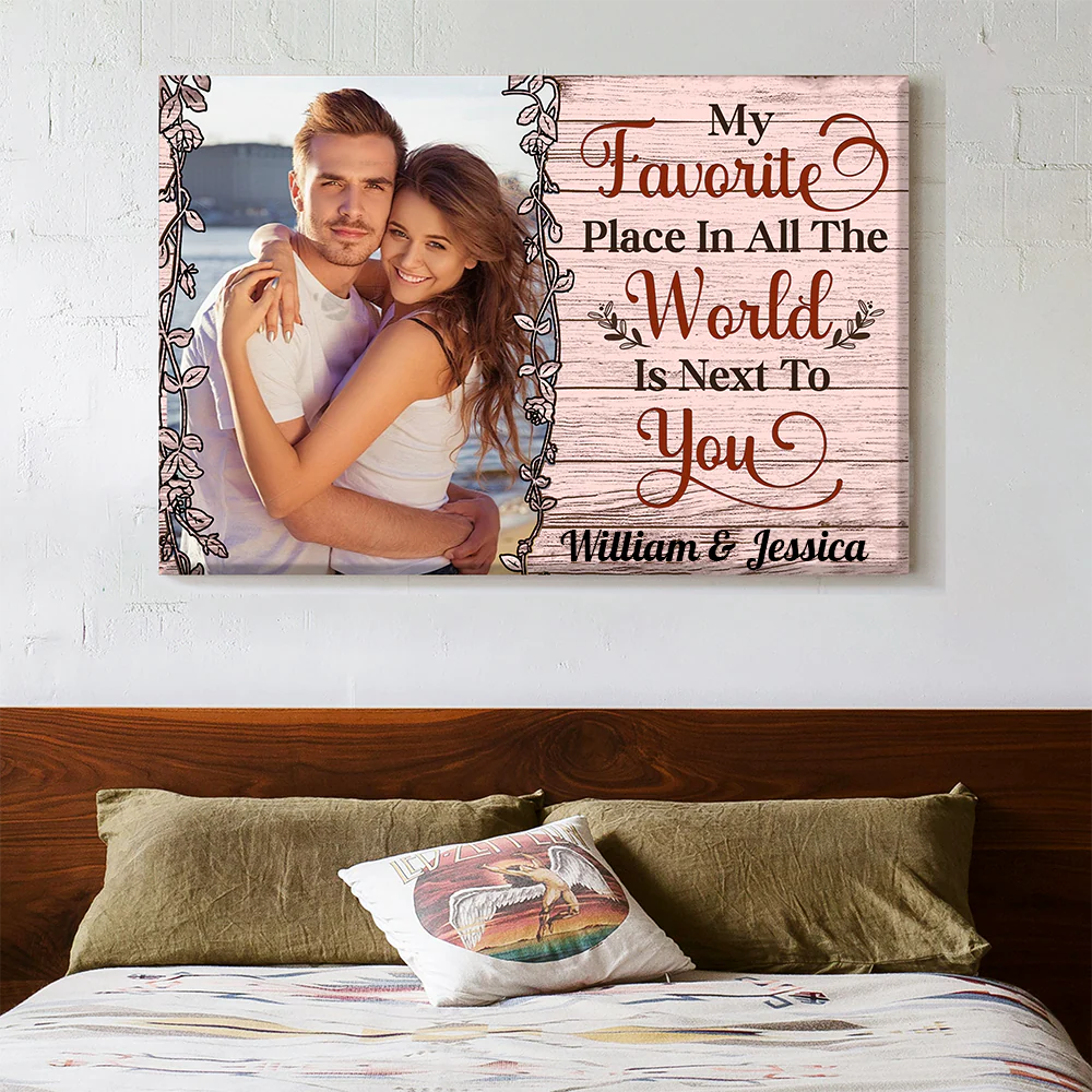 Personalized Romantic Canvas - "My Favorite Place In All The World Is Next To You" Valentine’s Day Gift - Image 2