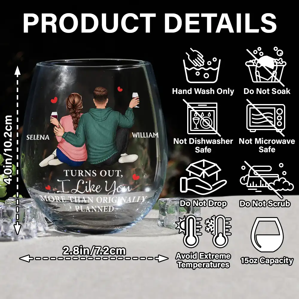 Personalized Couple Wine Glass Cup - "Turns Out, I Like You More Than Originally Planned" | Romantic Gift for Valentine's Day, Christmas, and Anniversaries - Image 6