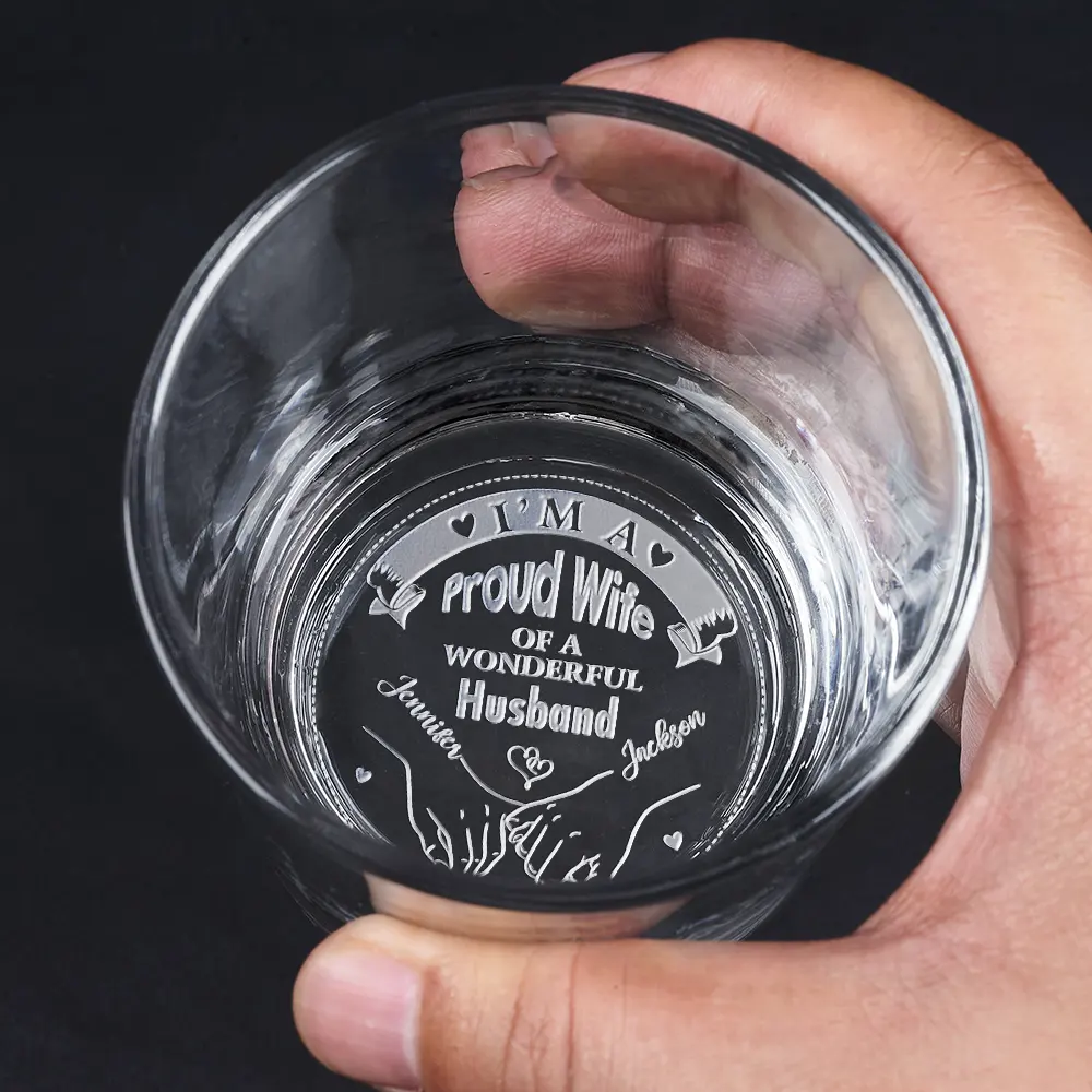 Personalized Whiskey Glass - I'm A Proud Wife of a Wonderful Husband, Valentine's Day Romantic Gift - Image 6