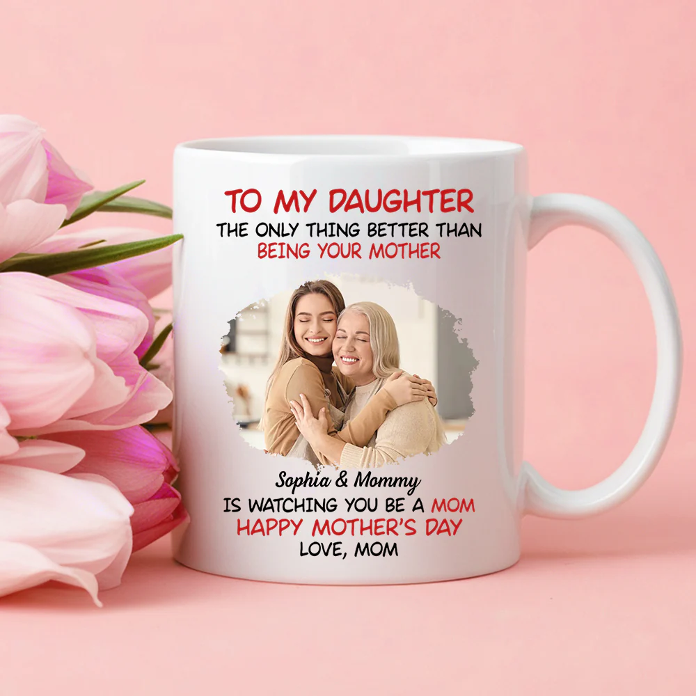 Mother's Day Exclusive Gift – Ceramic Mug, Poster, and Plaque Featuring Hugging Scene with 'To My Daughter, Happy Mother’s Day' - Image 5