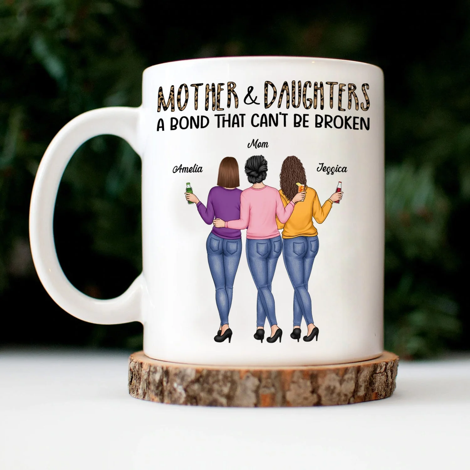 Mother & Daughter - A Bond That Can't Be Broken, Custom Ceramic Mug, Perfect Gift for Mom or Daughter - Personalized Mug to Celebrate the Special Bond! - Image 7
