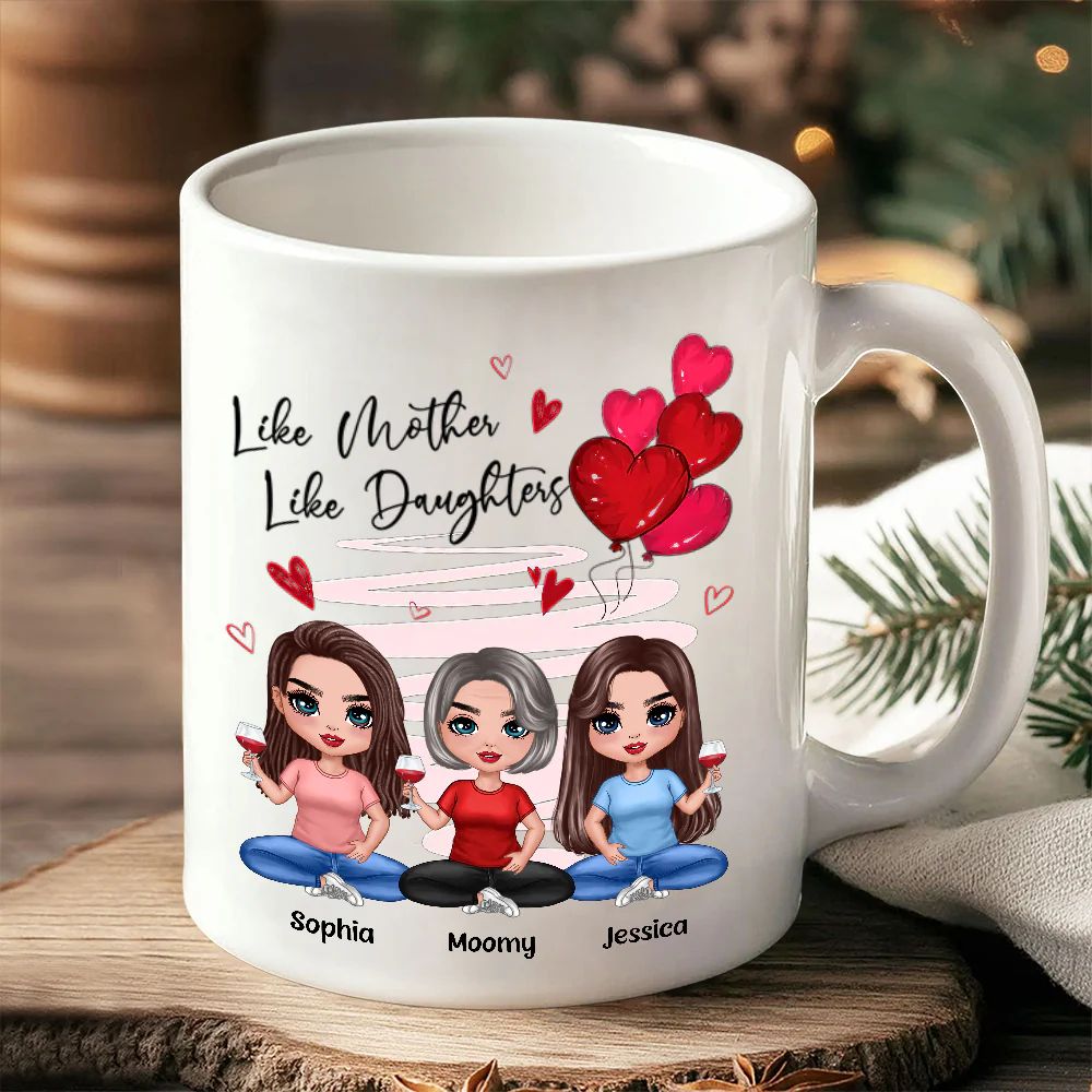 Like Mother, Like Daughters - Custom Ceramic Mug, Perfect Gift for Moms and Daughters - Personalized Mug Celebrating the Unbreakable Bond! - Image 2