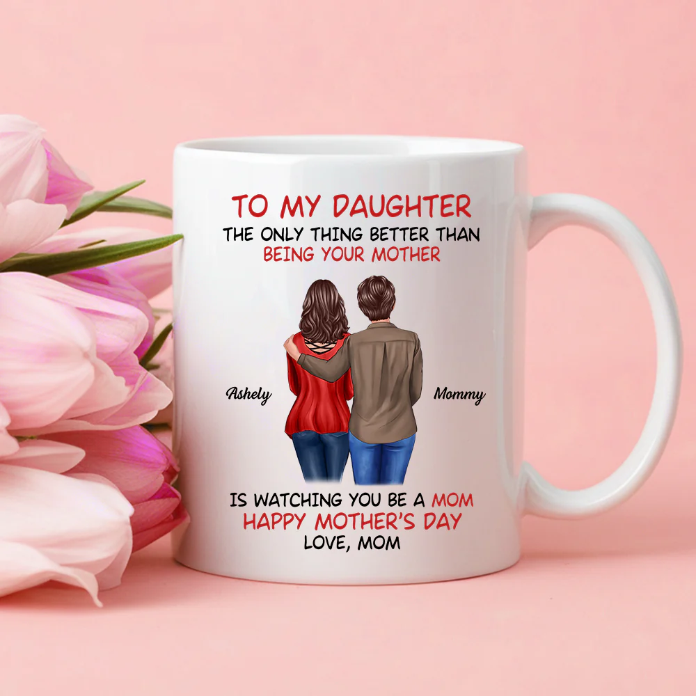 Custom Motherly Love Mug | Personalized Gift Cup for Mom or Daughter - Image 5