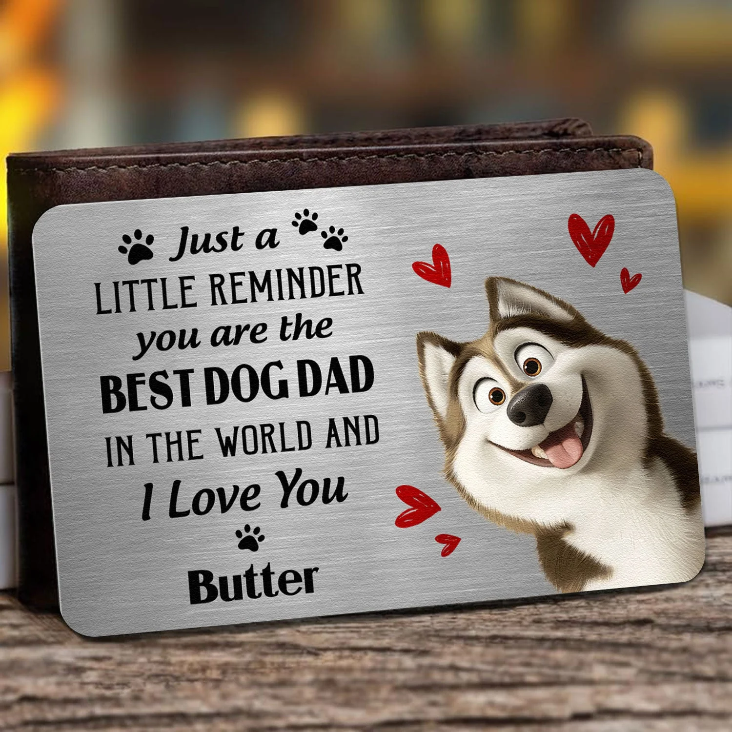 Customized Metal Wallet Card for Dog Dads – A Special Gift for Dog Lovers with Heartwarming Message and Husky Image - Image 7