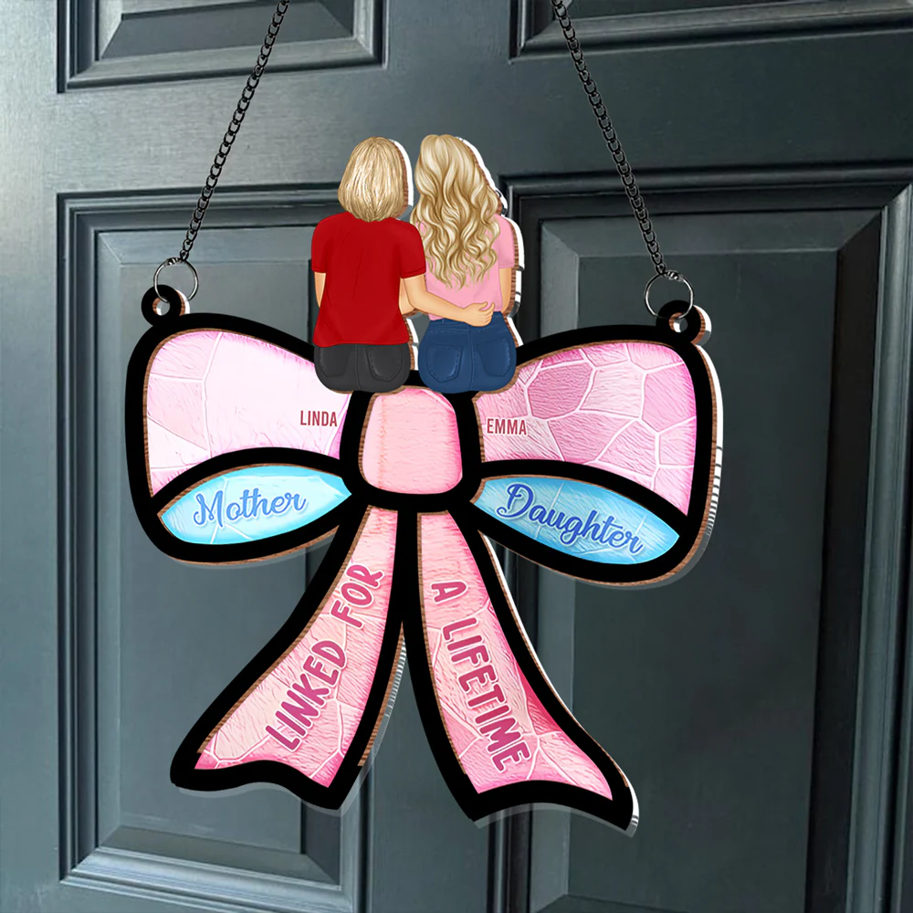 Mother & Daughter – Forever Linked Together - Personalized Wood and Acrylic Layered Ornament with Heartwarming Message, Perfect for Mother’s Day Gift - Image 2