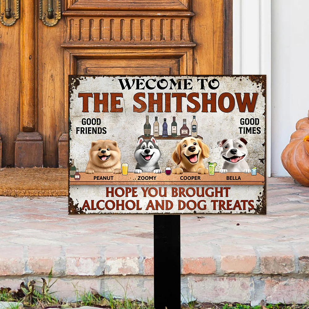 Hope You Brought Alcohol and Dog Treats – Humorous Rectangular Iron Sign for Dog Lovers, Customizable for Your Furry Friends, Great Gift for Pet Owners - Image 3