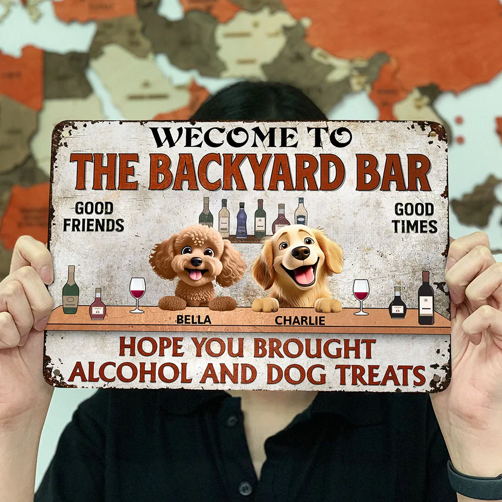 Hope You Brought Alcohol and Dog Treats – Humorous Rectangular Iron Sign for Dog Lovers, Customizable for Your Furry Friends, Great Gift for Pet Owners - Image 6