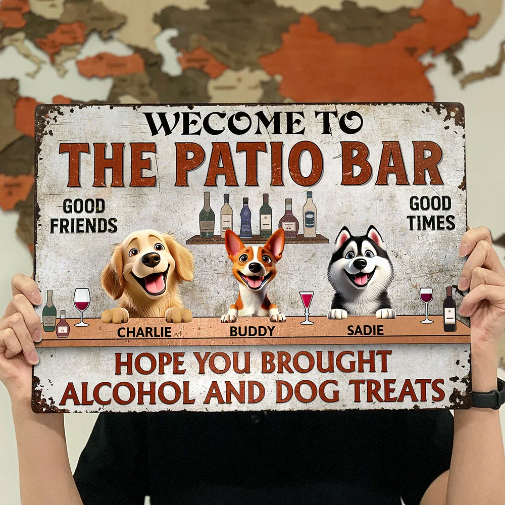 Hope You Brought Alcohol and Dog Treats – Humorous Rectangular Iron Sign for Dog Lovers, Customizable for Your Furry Friends, Great Gift for Pet Owners - Image 7