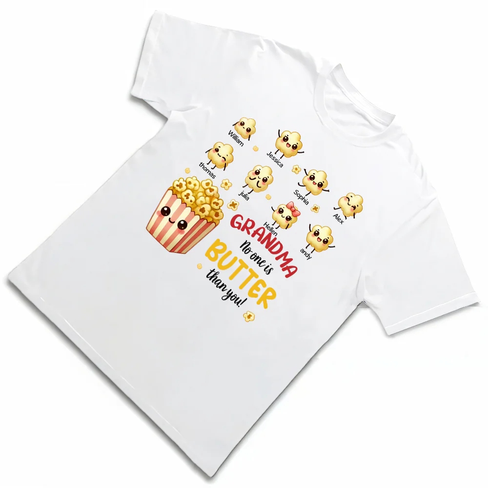 Grandma No One Is Butter Than You – Personalized Cloth, Fun Popcorn Design for Grandmothers, Ideal Gift for Family Gatherings - Image 2