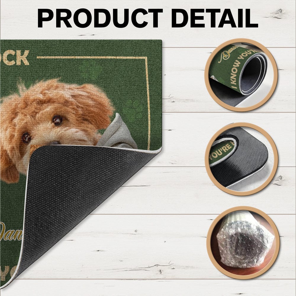 Personalized Doormat for Dog Lovers – Customizable Dog Photo Mat with Message, "No Need to Knock, I Know You’re Here", Perfect Gift for Pet Owners, Home Decor for Dog Families - Image 8