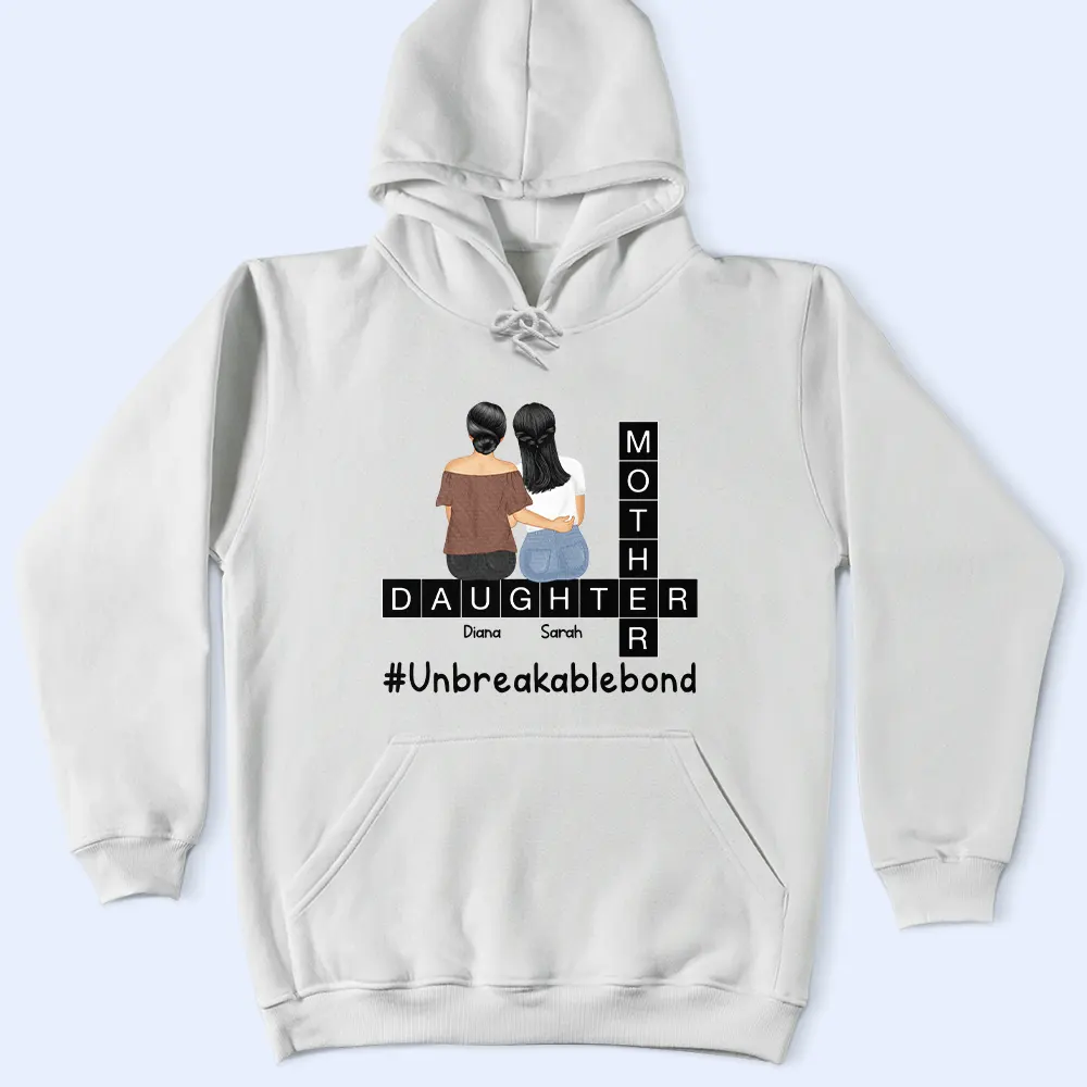 Unbreakable Bond – Personalized Mother and Daughters T-shirt, Women’s T-shirt, Hoodie, and Sweatshirt – Perfect Gift for Mother - Image 7