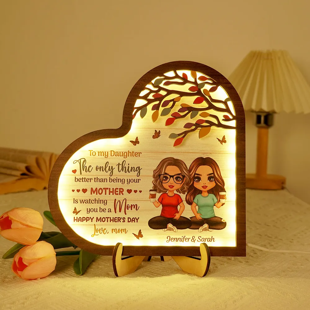 Personalized 2-Layer Wooden LED Plaque for Daughter – 'The Only Thing Better Than Being Your Mother Is Watching You Be a Mom', Perfect Family Gift for Mother's Day - Image 5