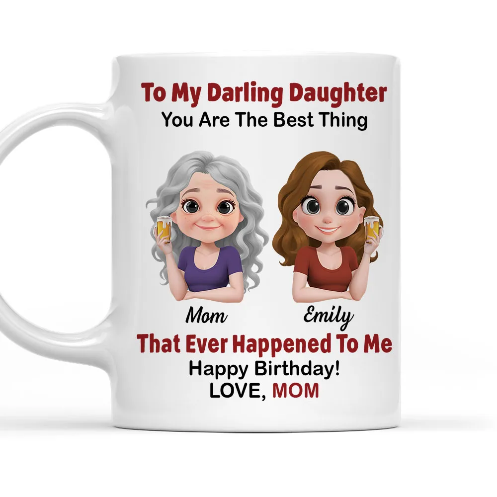Personalized Mother's Day Mug – The Best Thing That Ever Happened to Me – Personalized Gift for Mother's Day & Birthday - Image 5