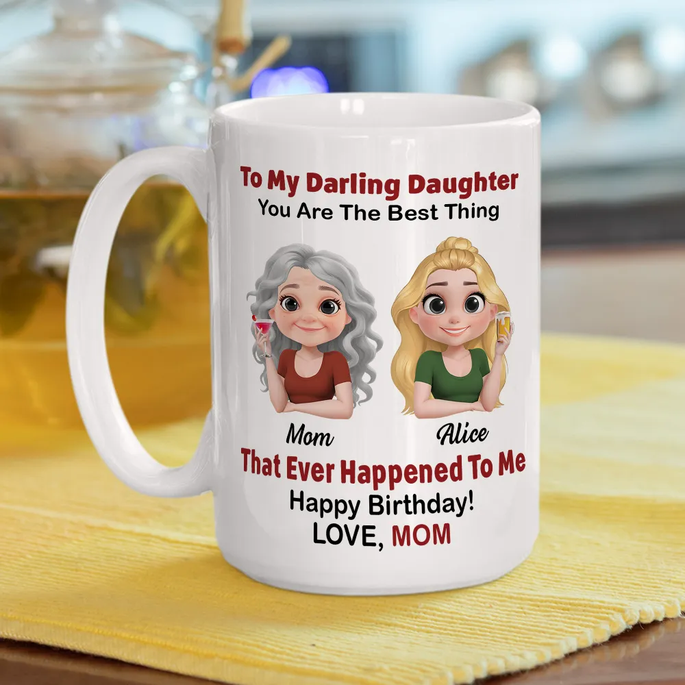 Personalized Mother's Day Mug – The Best Thing That Ever Happened to Me – Personalized Gift for Mother's Day & Birthday - Image 8