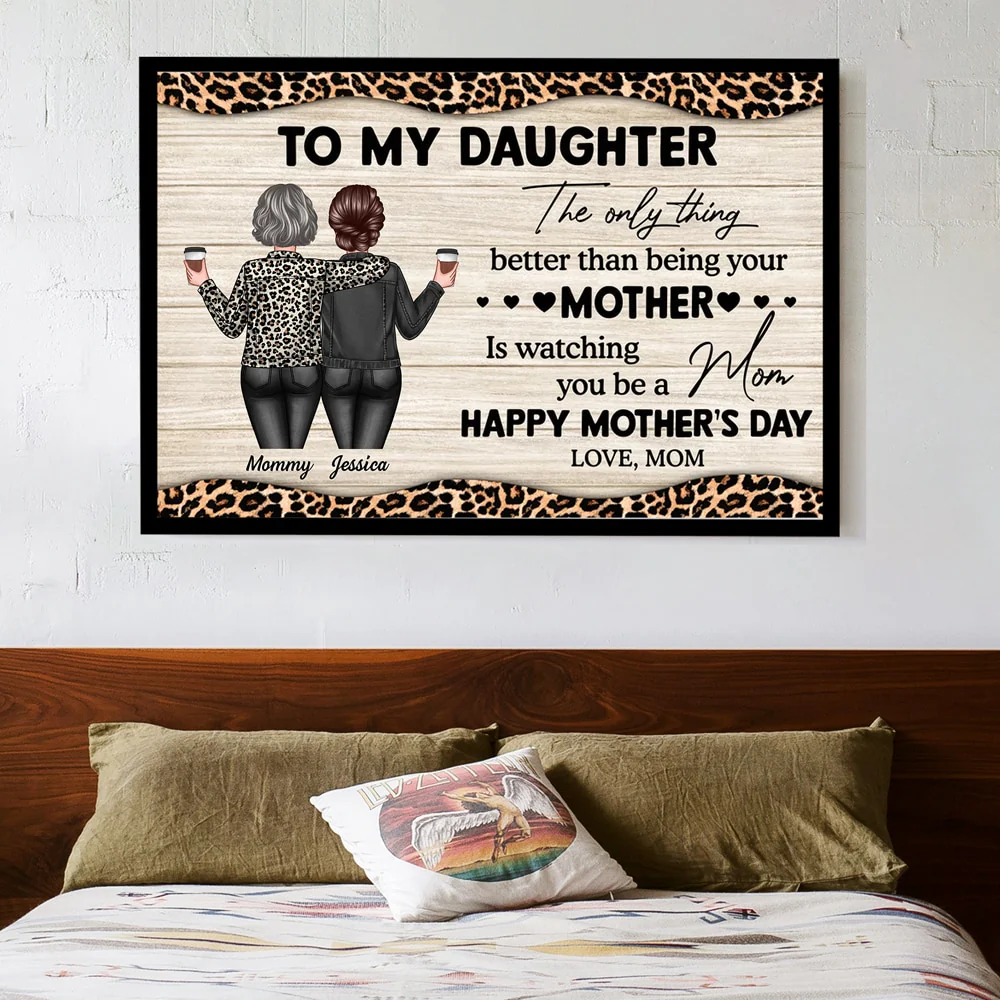 To My Daughter, Watching You Be a Mom – Personalized Poster, Keychain, Plaque, Ornament, Pillow, and More, Mother’s Day Gift from Mom - Image 4