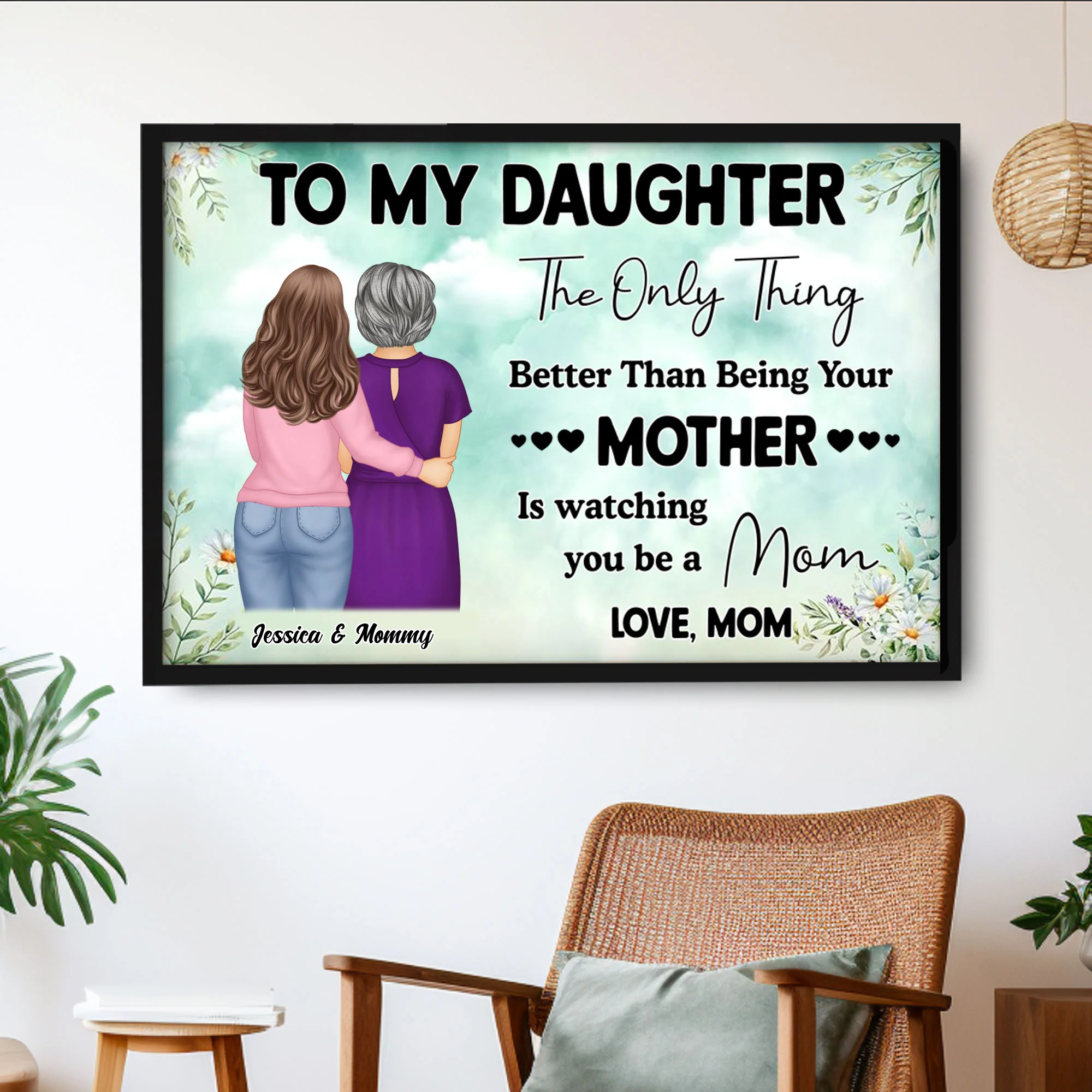 “To My Daughter” Embrace Mother-Daughter Poster or Canvas– A Heartfelt Creative Gift for Daughter on Mother’s Day