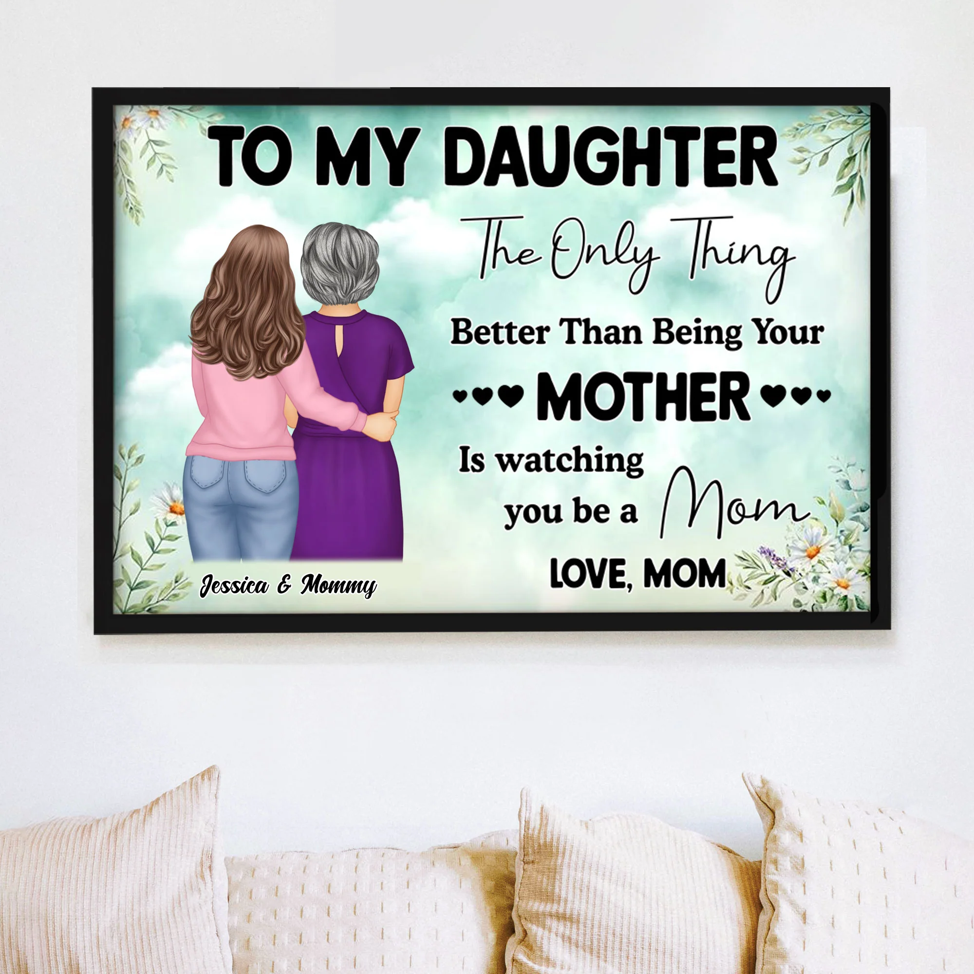 “To My Daughter” Embrace Mother-Daughter Poster or Canvas– A Heartfelt Creative Gift for Daughter on Mother’s Day - Image 3