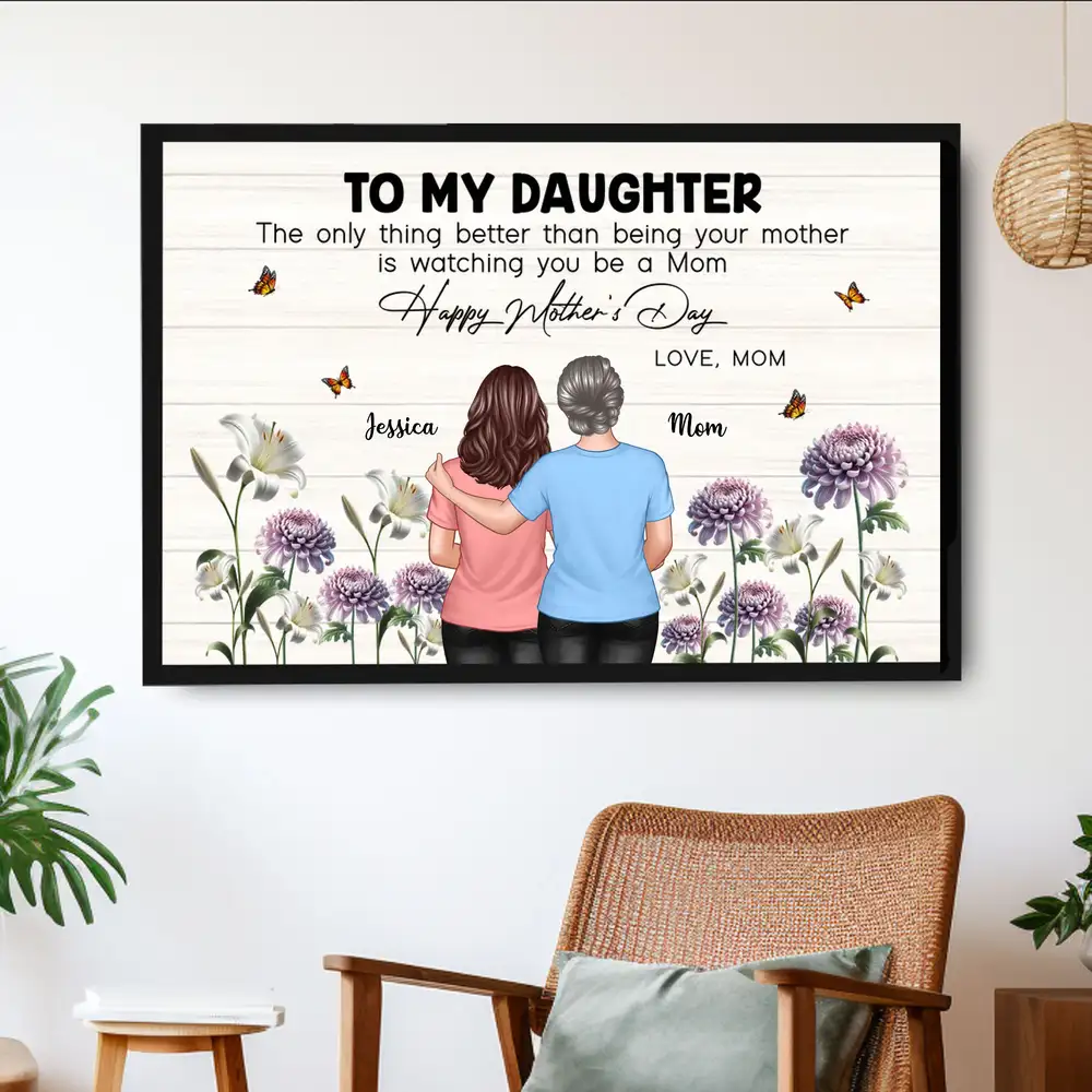 Personalized Mother’s Day Gift – To My Daughter From Mom, “Watching You Be a Mom” Poster with Birth Flower Design, Perfect Gift for Daughter - Image 2