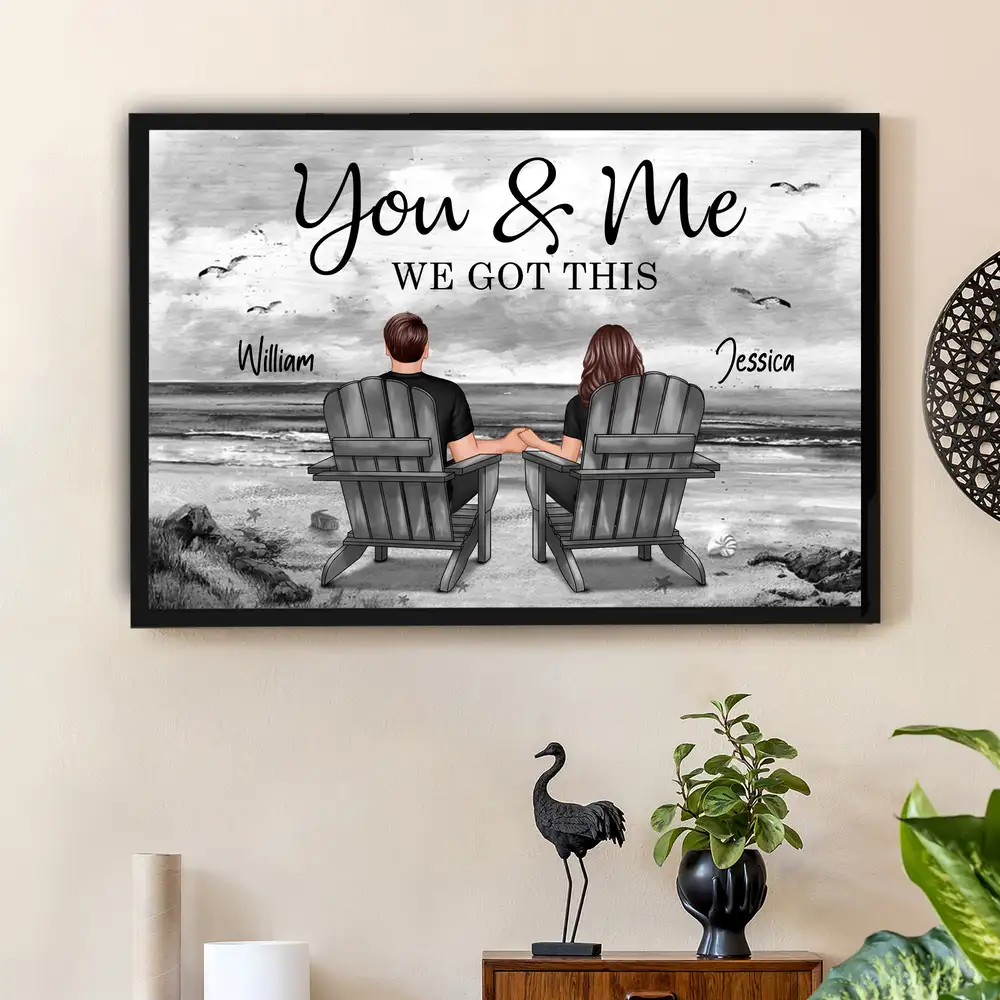 You & Me – We Got This Personalized Poster, Romantic Beach Gift for Couples, Hand-in-Hand, Love on the Shore