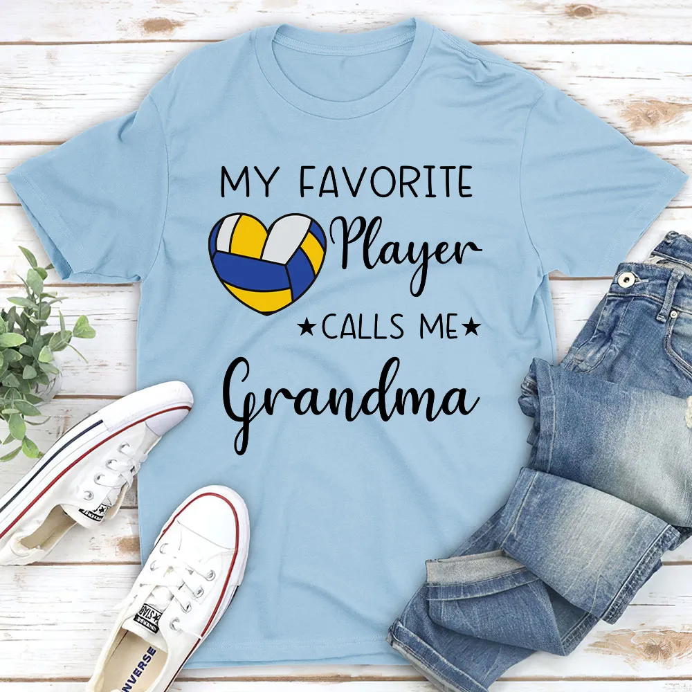 My Favorite Player Calls Me - Personalized T-shirt for Moms and Grandmas - Image 5