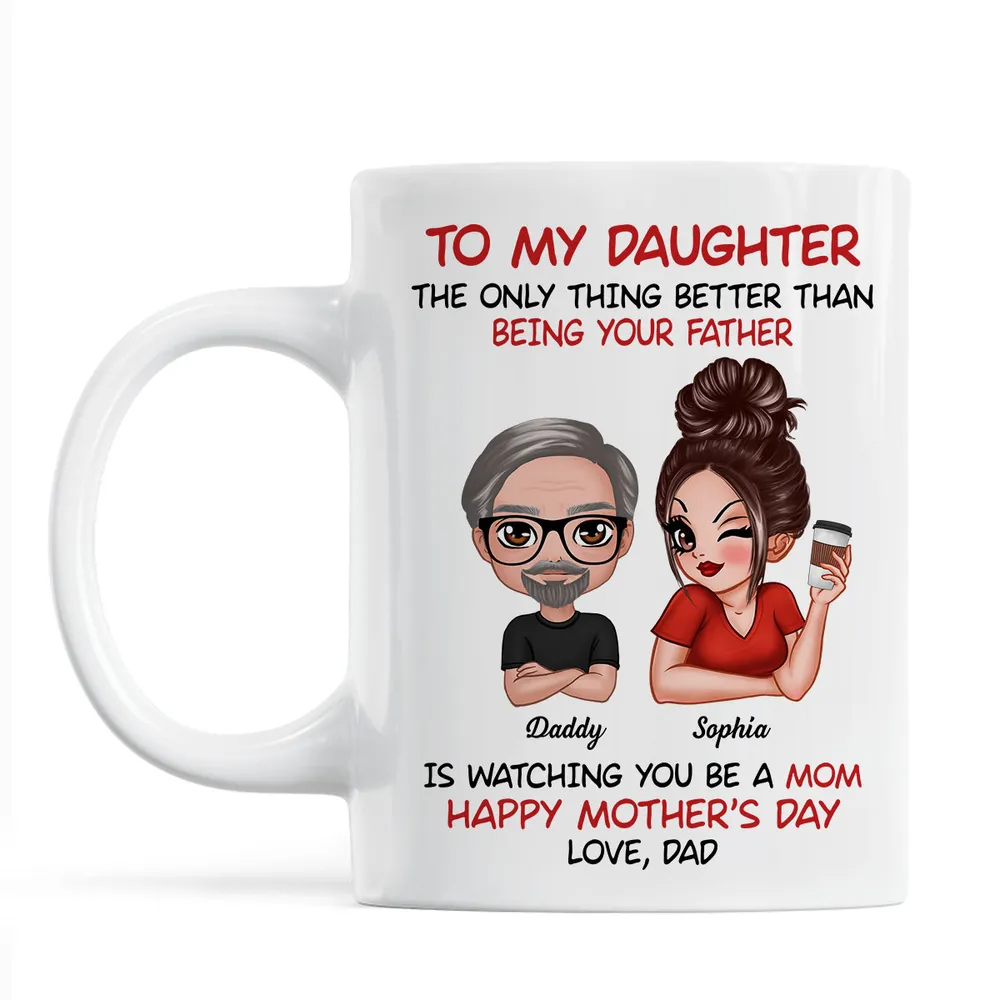 To My Daughter – Heartfelt Mug from Dad with Custom Character Design – Perfect Gift for Mother's Day - Image 5