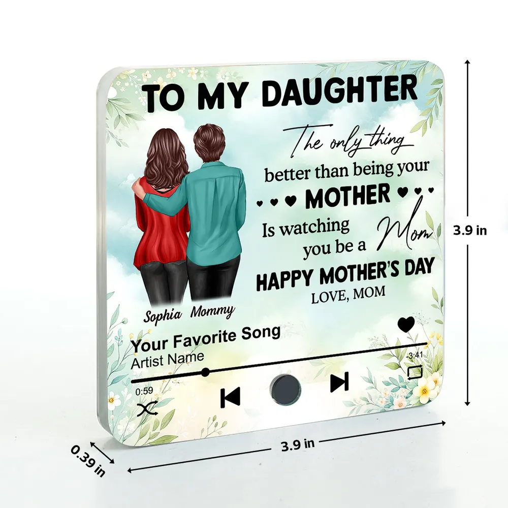 To My Daughter From Mom Happy Mother's Day Personalized Acrylic Music Magnet, Mother's Day Gift For Daughter - Image 10