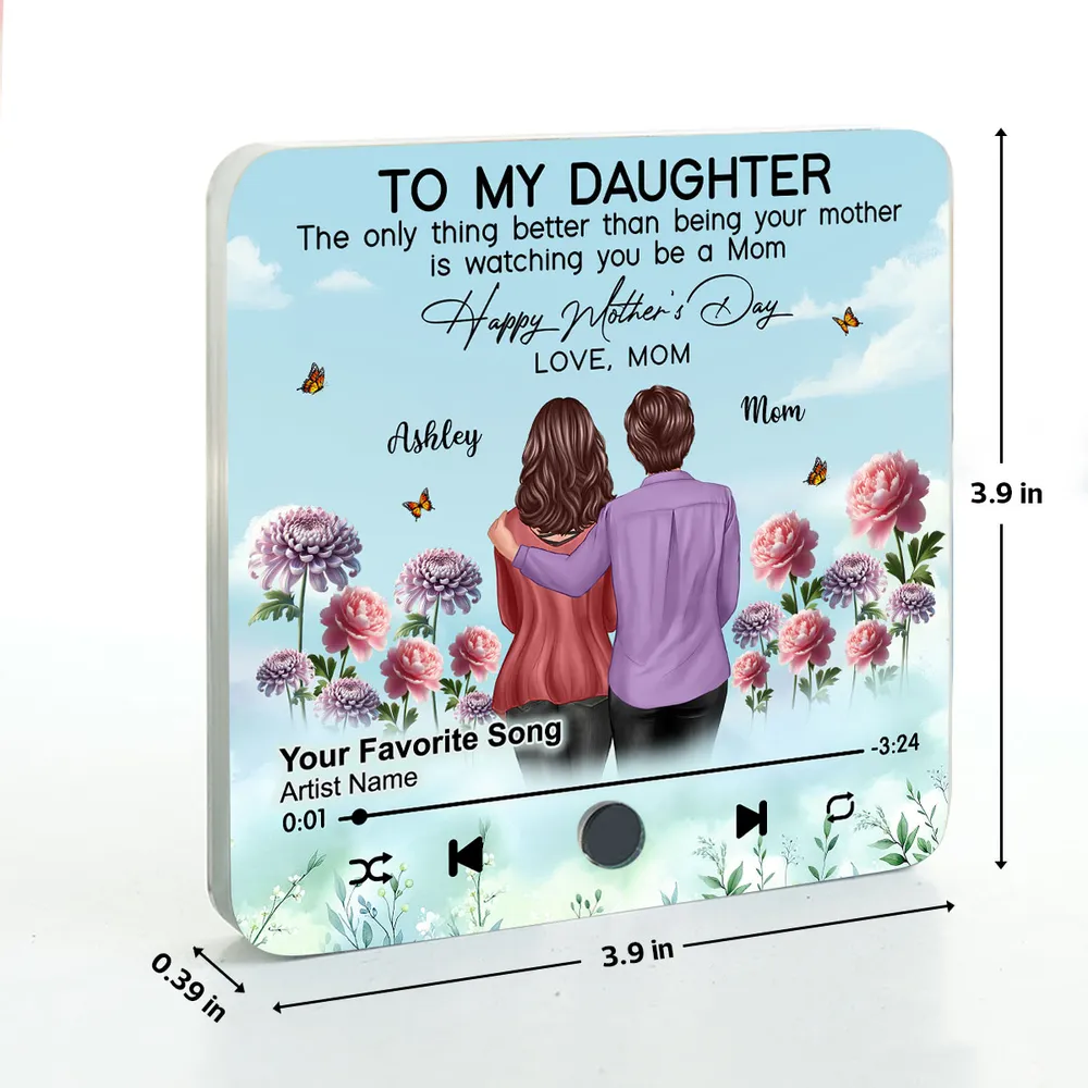 “To My Daughter” Personalized Acrylic Music Magnet – Heartfelt Message and Custom Song – Perfect Mother’s Day Gift for Daughter - Image 6