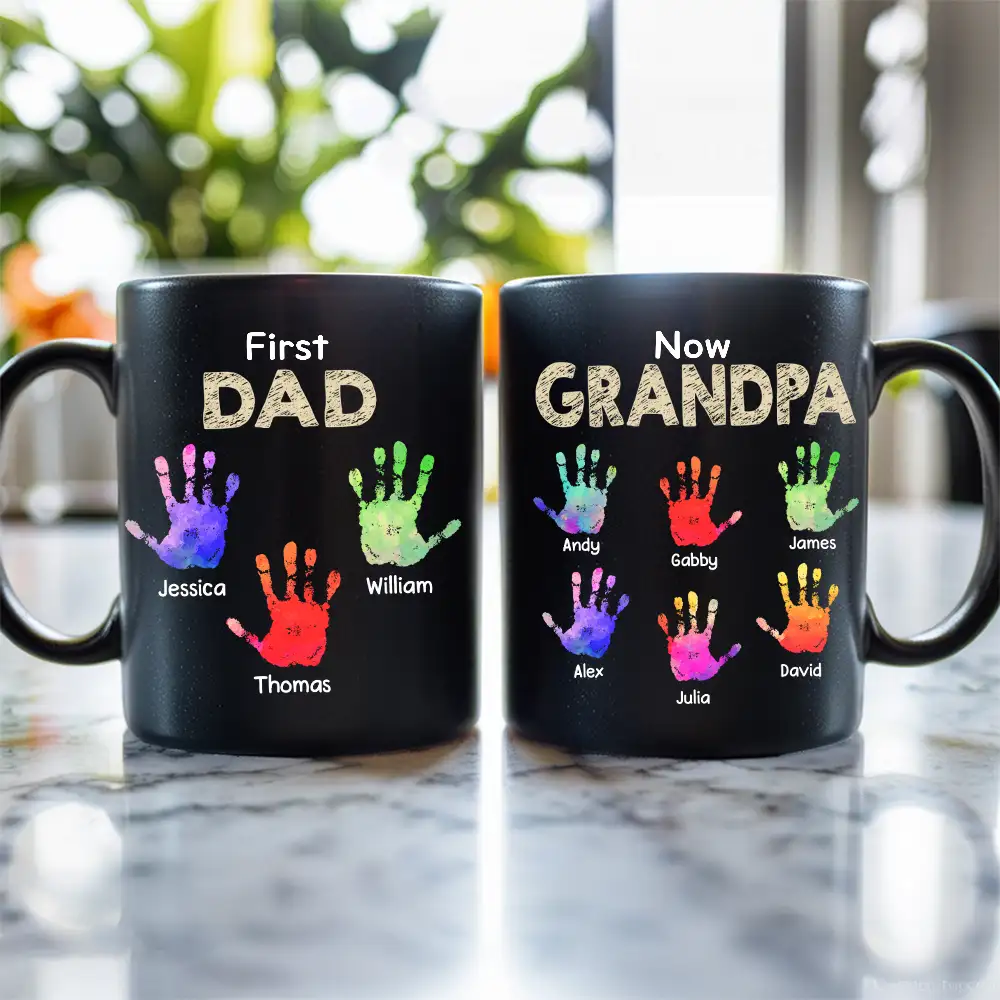 Full‑Color Handprint Mug – “First Dad, Now Grandpa” Favorite Gift for Dad or Grandpa