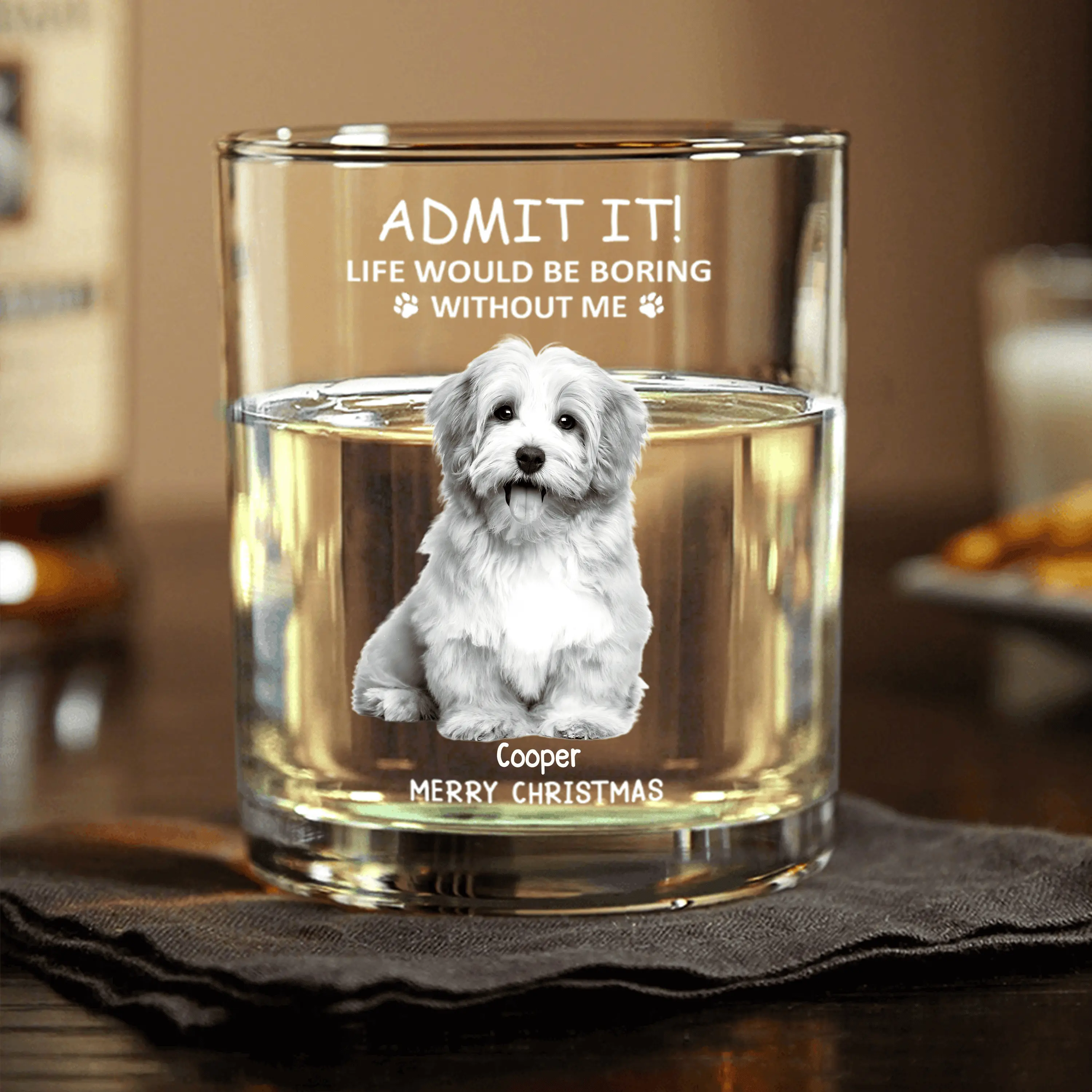 Personalized Beer Glass for Pet Lover Dad – Funny Father's Day Gift from the Dog – Admit Life Would Be Boring Without Me - Image 16