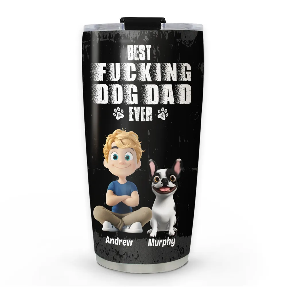 BEST F***ING DOG DAD EVER Insulated Travel Tumbler – Custom Pup & Owner Art - Image 4
