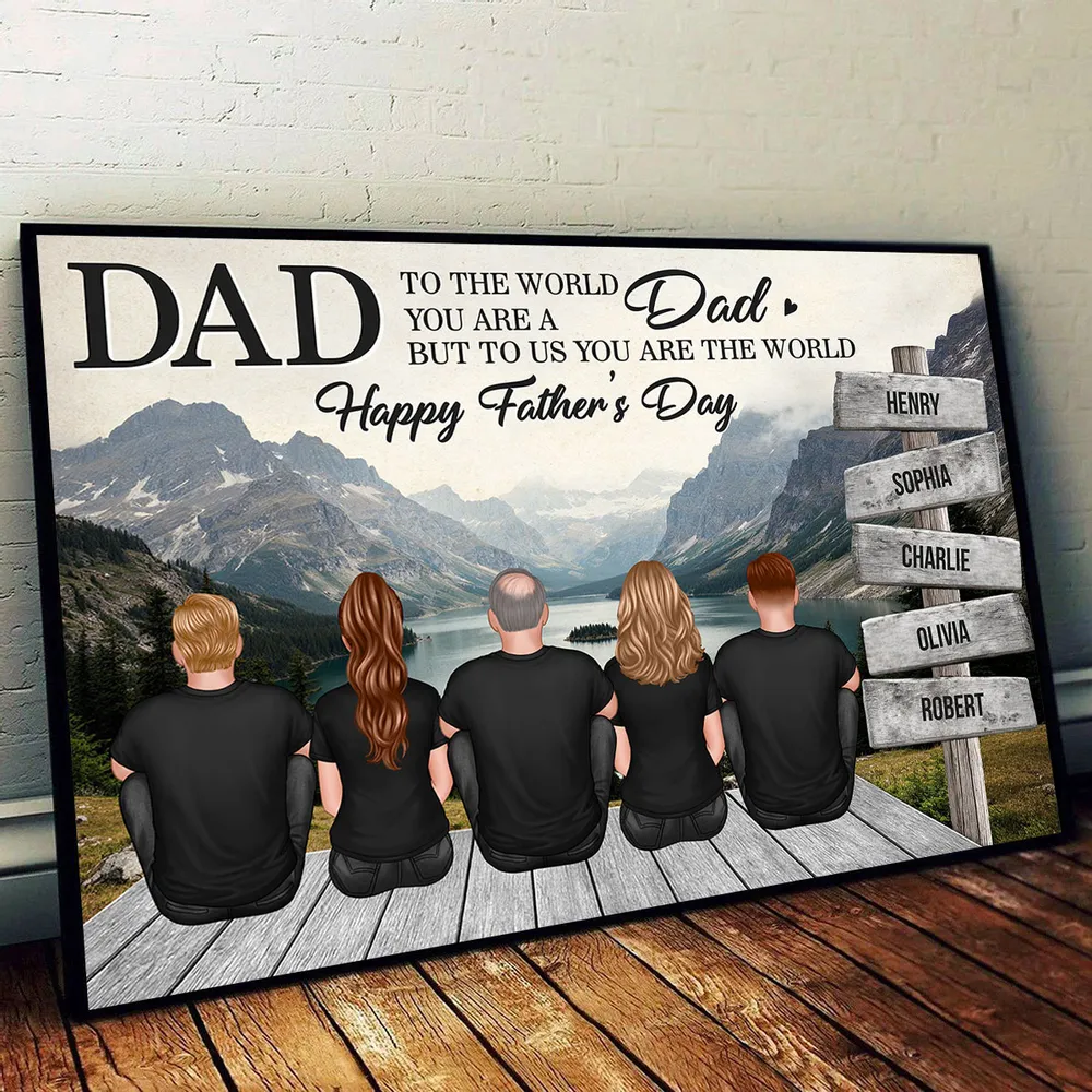 “Dad, You Are the World” Mountain Poster – Personalized Father’s Day Gift - Image 6