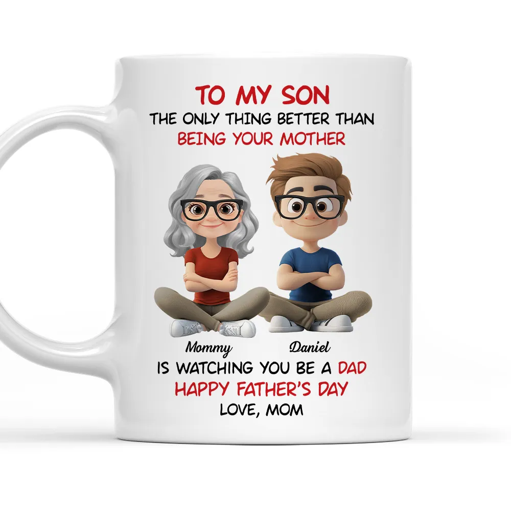 “To My Son” – Mom’s Quote “Watching You Be a Dad” with Custom Cartoon Characters - Image 7