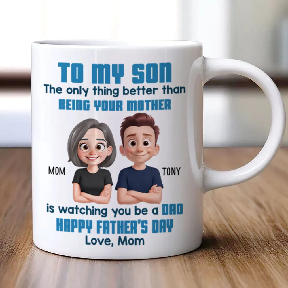 To My Son Happy Father's Day Cartoon Style Personalized Mug, Heartfelt Father's Day Gift For Son - Image 7